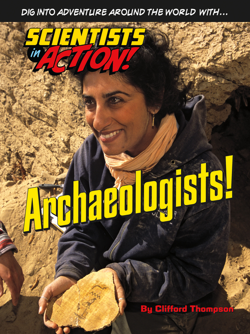 Title details for Archaeologists! by Clifford Thompson - Available